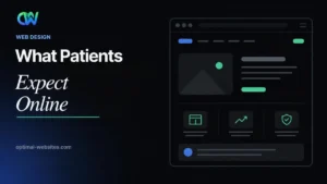 Medical practice website design headline, what patients expect online, beside a site mockup