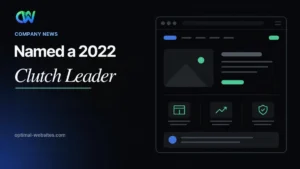 Optimal Websites Clutch award announcement for the 2022 Clutch Leaders Awards